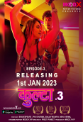 Kulta Season 3 (E03) MoodX Hot Web Series (2023)