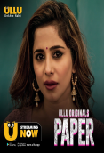 Paper (Part 2) Ullu Hot Web Series (2023)