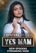 Yes Mam (E03-E05) Hunters Hot Web Series (2023)