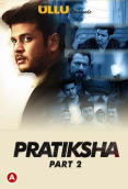 Pratiksha (Part 2) Ullu Hot Web Series (2023)