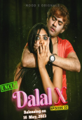 Dalal X (E02) MoodX Hot Web Series (2023)