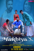 Mukhiya X (E01) MoodX Hot Web Series (2023)