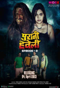 Purani Haveli (E02) MoodX Uncut Web Series (2023)