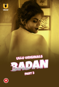 Badan Seaon 1 (Part 3) Ullu Hot Web Series (2023)