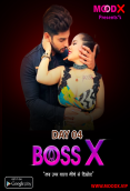 Boss X Day 4 MoodX Uncut Short Film (2023)