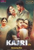 Kajri (E01) MoodX Uncut Web Series (2023)