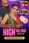 High Voltage NeonX Uncut Short Film (2024)