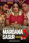 Mardana Sasur 3 NeonX Uncut Short Film (2024)