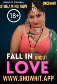 Fall in Love ShowHit Uncut Short Film (2024)