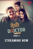 Desi Doctor (E05-E06) Makhan Hot Web Series (2024)