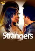 Story of Strangers (E01-E03) Waah Hot Web Series (2025)