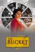 The Bucket List (Part 2) Ullu Hot Web Series (2023)