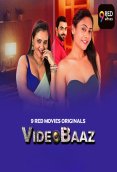 VideoBaaz (E07) 9RedMovies Hot Web Series (2025)