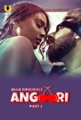 Angoori (Part 2) Ullu Hot Web Series (2023)