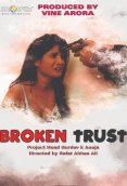 Broken Trust ShotFlix Hot Short Film (2025)