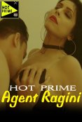 Agent Ragini HotPrime Hot Short Film (2025)