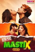 Masti X (E02) MoodX Uncut Web Series (2023)