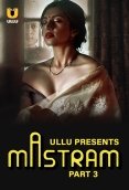 Mastram (Part 3) Ullu Hot Web Series (2024)