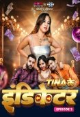 Teena Ke Indicator (E03) MoodX Hot Web Series (2024)