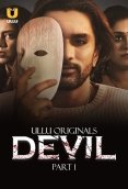 Devil (Part 1) Ullu Hot Web Series (2024)