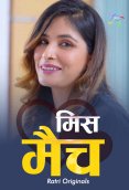 Mismatch (E01-E03) Ratri Hot Web Series (2024)