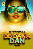 De Dana Dan (Part 1) Ullu Hot Web Series (2024)