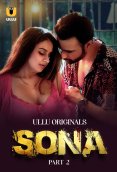 Sona (Part 2) Ullu Hot Web Series (2024)