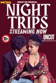 Night Trips NeonX Uncut Short Film (2024)