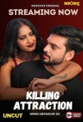 Killing Attraction NeonX Uncut Short Film (2024)