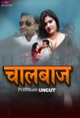 Chaalbaaz MoodX Uncut Short Film (2024)