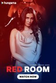 Red Room Hungama Complete Hot Web Series (2024)