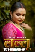 Lallu (E01-E03) Nazar Hot Web Series (2024)