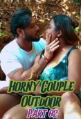 Horny Couple Outdoor 2 SexFantasy Uncut Short Film (2024)