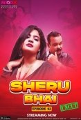 Sheru Bhai (E02) MoodX Uncut Web Series (2023)