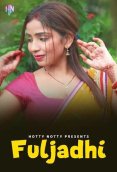 Fuljhadi HottyNotty Hot Short Film (2024)