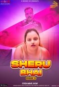 Sheru Bhai (E03) MoodX Uncut Web Series (2023)