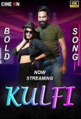 Kulfi Bold Song CineOn Uncut Short Film (2024)