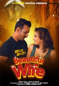 Beautiful Wife Fukrey Uncut Short Film (2024)